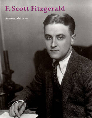 Fitzgerald, Scott (Literary Lives) - Mizener, Arthur