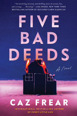 Five Bad Deeds - Frear, Caz