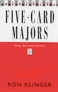Five-Card Majors - Klinger, Ron