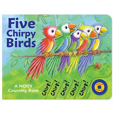 Five Chirpy Birds - Brooks, Susie