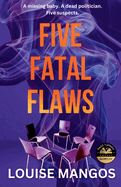 Five Fatal Flaws