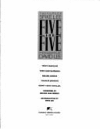 Five for Five: The Films of Spike Lee - McMillan, Terry, and Lee, Spike, and Lee, David (Photographer)