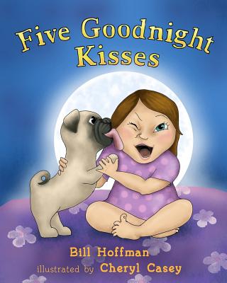 Five Goodnight Kisses - Hoffman, Bill