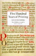 Five Hundred Years of Printing