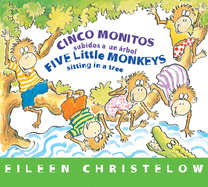Five Little Monkeys Sitting in a Tree/Cinco Monitos Subidos a Un rbol Board Bk: Bilingual English-Spanish