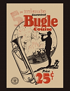 Five-Minute Guaranteed Bugle Course