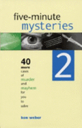 Five Minute Mysteries