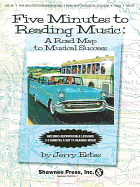 Five Minutes to Reading Music - A Roadmap to Musical Success: Five Minutes Series