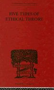 Five Types of Ethical Theory