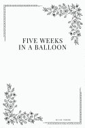 Five Weeks in a Balloon