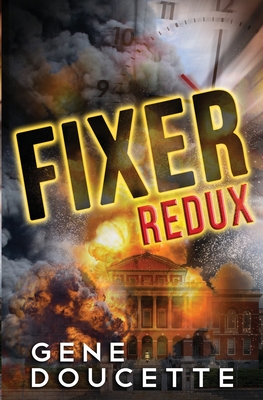 Fixer Redux - Doucette, Gene