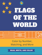 Flags of the World: Color by Number, Matching, and More