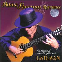 Flame Flamenco & Romance - Esteban