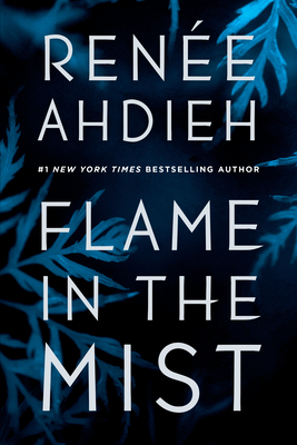 Flame in the Mist - Ahdieh, Rene