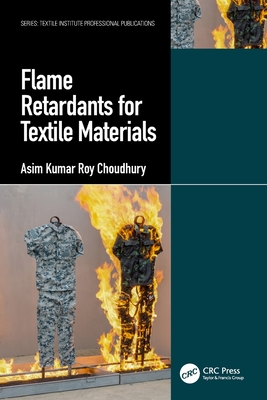 Flame Retardants for Textile Materials - Choudhury, Asim Kumar Roy