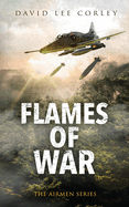 Flames of War: A Vietnam War Novel
