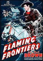 Flaming Frontiers [Serial] - Alan James; Ray Taylor