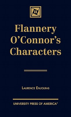 Flannery O'Connor's Characters - Enjolras, Laurence