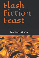 Flash Fiction Feast