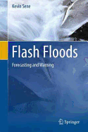 Flash Floods: Forecasting and Warning