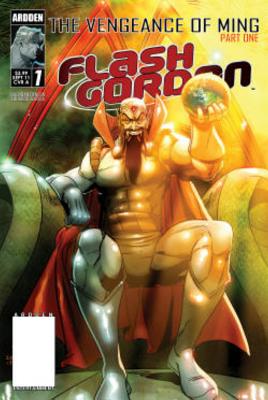 Flash Gordon: Vengence of Ming - Deneen, Brendan, and Garcia, Eduardo (Artist)