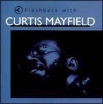 Flashback with Curtis Mayfield