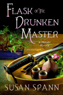 Flask of the Drunken Master: A Shinobi Mystery