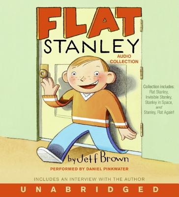 Flat Stanley Audio Collection - Brown, Jeff, and Pinkwater, Daniel Manus (Read by)