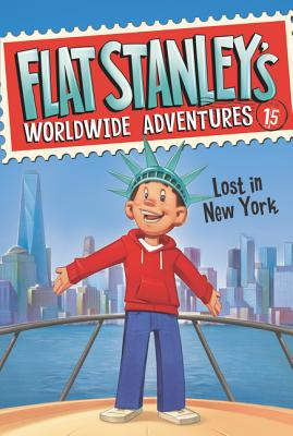 Flat Stanley's Worldwide Adventures: Lost in New York - Brown, Jeff, Dr.