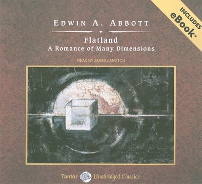 Flatland: A Romance of Many Dimensions - Abbott, Edwin A, and Langton, James (Narrator)