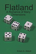 Flatland: A Romance of Many Dimensions