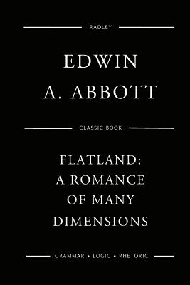 Flatland: A Romance Of Many Dimensions - Abbott, Edwin A