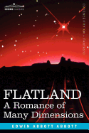 Flatland: A Romance of Many Dimensions