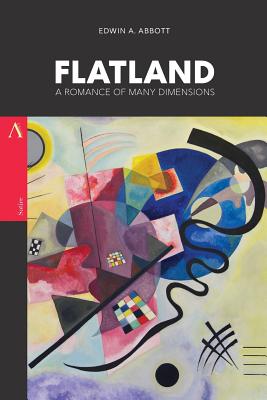 Flatland: A Romance of Many Dimensions - Abbott, Edwin