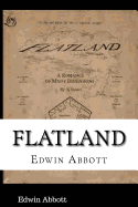 Flatland: A Romance of many dimensions