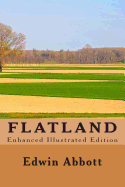 Flatland (Enhanced Illustrated Edition)