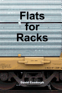 Flats for Racks