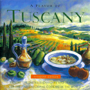 Flavor of Tuscany - Gonley, Vivienne, and Ward, Susie