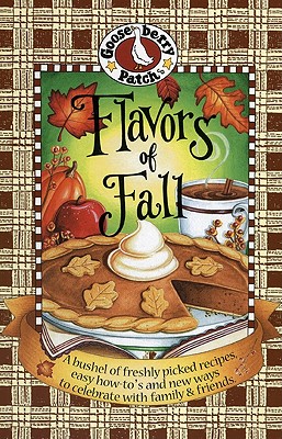 Flavors of Fall Cookbook - Gooseberry Patch