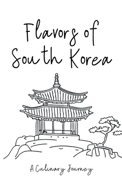 Flavors of South Korea: A Culinary Journey - Books, Clock Street