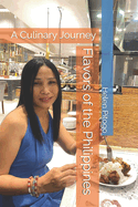 Flavors of the Philippines: A Culinary Journey