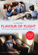 Flavour of Flight: The Food and Drink of British Airways