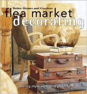 Flea Market Decorating: Creating Style with Vintage Finds
