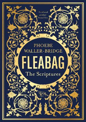 Fleabag: The Scriptures: The Sunday Times Bestseller - Waller-Bridge, Phoebe
