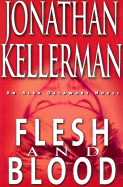 Flesh and Blood - Kellerman, Jonathan