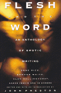 Flesh and the Word: An Anthology of Erotic Writing