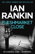 Fleshmarket Close: The #1 bestselling series that inspired BBC One's REBUS