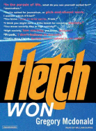 Fletch Won