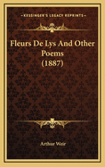 Fleurs de Lys and Other Poems (1887)