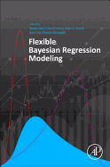 Flexible Bayesian Regression Modelling